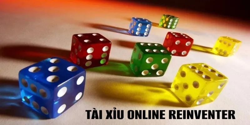 tài xỉu online reinventer